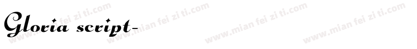 Gloria script字体转换